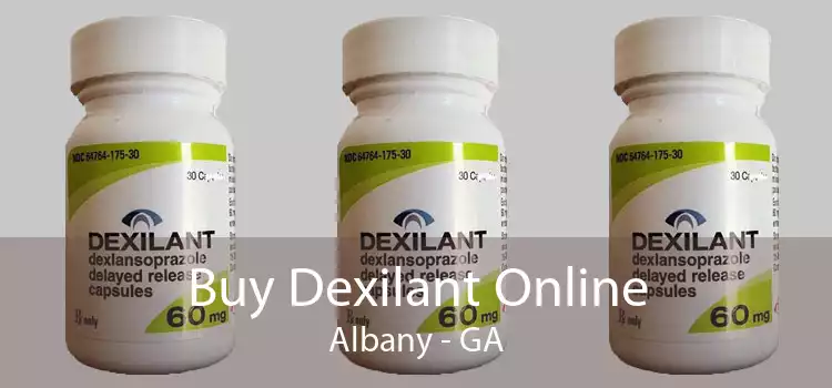 Buy Dexilant Online Albany - GA
