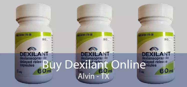 Buy Dexilant Online Alvin - TX