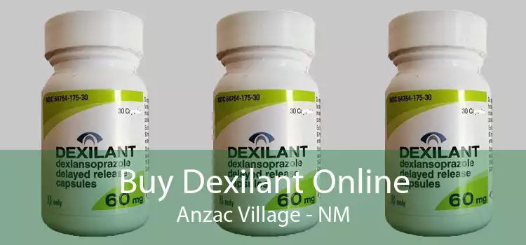 Buy Dexilant Online Anzac Village - NM