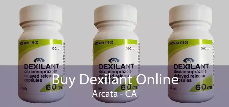 Buy Dexilant Online Arcata - CA