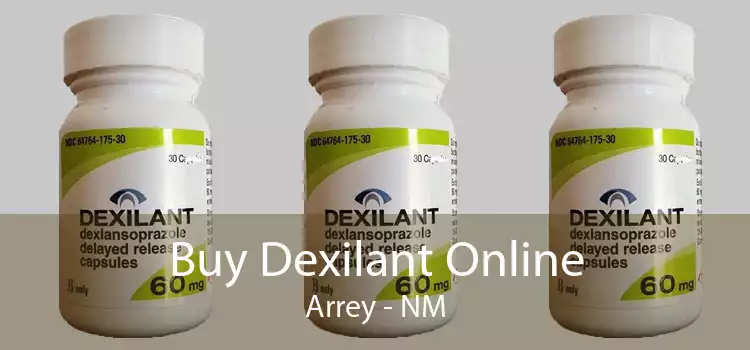 Buy Dexilant Online Arrey - NM
