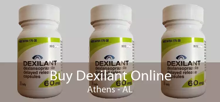 Buy Dexilant Online Athens - AL