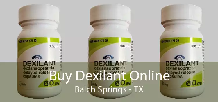 Buy Dexilant Online Balch Springs - TX