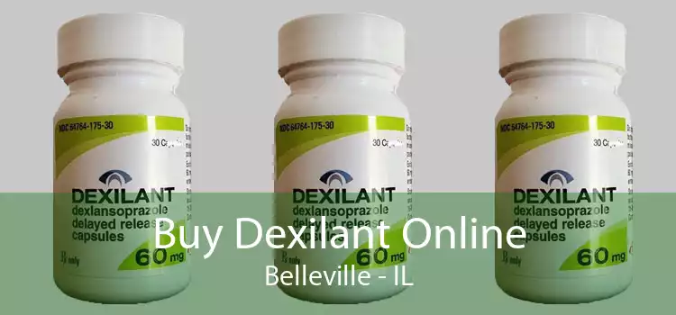 Buy Dexilant Online Belleville - IL