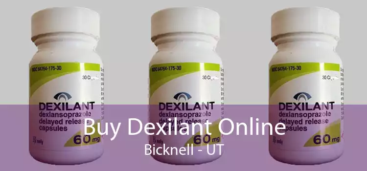 Buy Dexilant Online Bicknell - UT