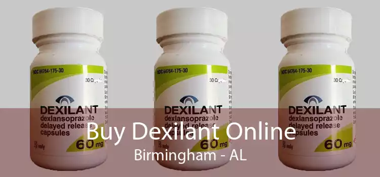 Buy Dexilant Online Birmingham - AL