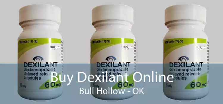 Buy Dexilant Online Bull Hollow - OK