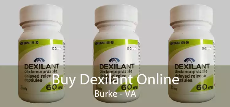 Buy Dexilant Online Burke - VA