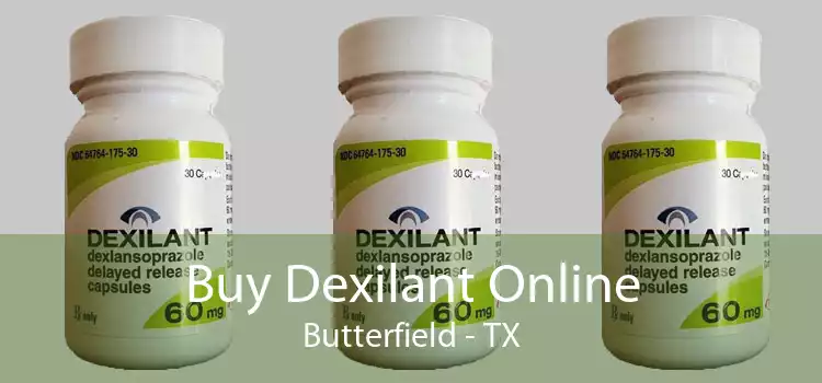 Buy Dexilant Online Butterfield - TX