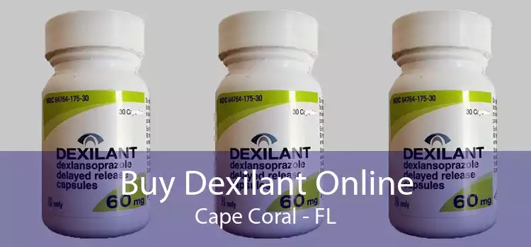 Buy Dexilant Online Cape Coral - FL
