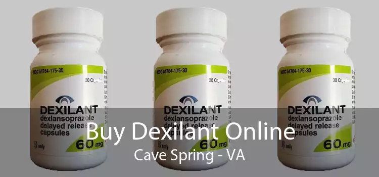 Buy Dexilant Online Cave Spring - VA