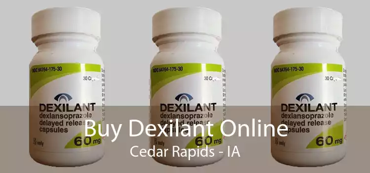 Buy Dexilant Online Cedar Rapids - IA