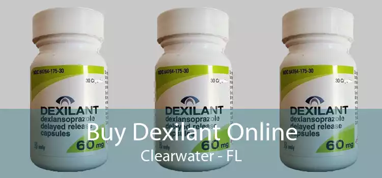 Buy Dexilant Online Clearwater - FL