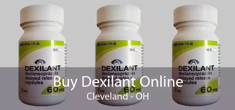 Buy Dexilant Online Cleveland - OH