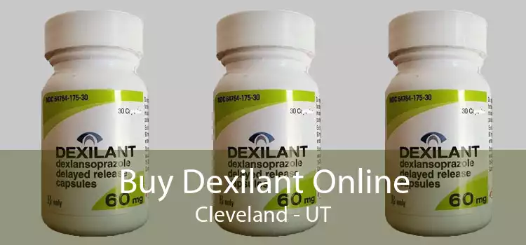 Buy Dexilant Online Cleveland - UT