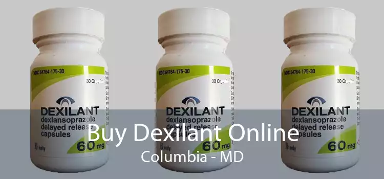 Buy Dexilant Online Columbia - MD