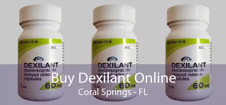 Buy Dexilant Online Coral Springs - FL