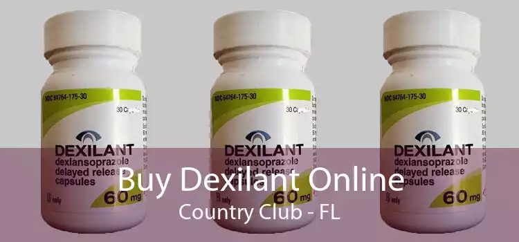 Buy Dexilant Online Country Club - FL