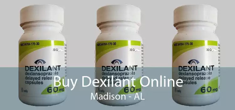 Buy Dexilant Online Madison - AL