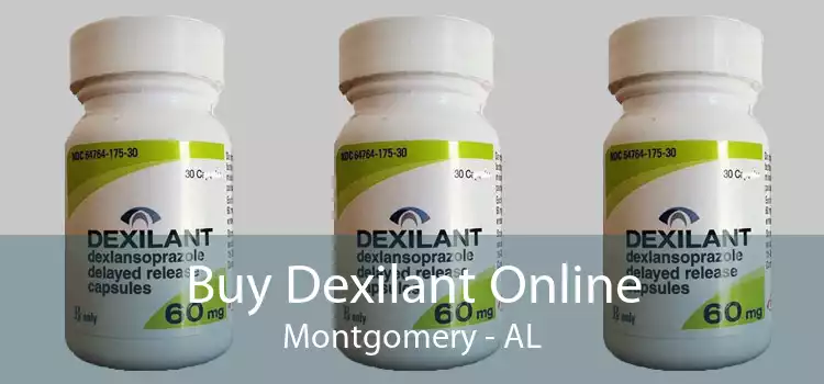 Buy Dexilant Online Montgomery - AL